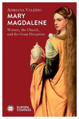 Mary Magdalene(English, Paperback, Valerio Adriana)