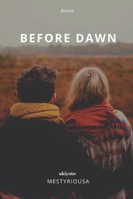 Before Dawn(English, Paperback, unknown)