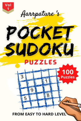 Pocket Sudoku Puzzles Game Book [ Easy to Hard ](English, Paperback, Aarrpature Publication)