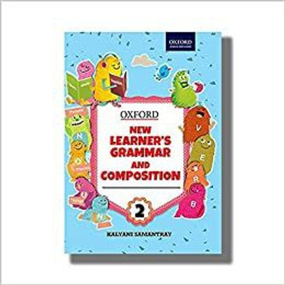 OXFORD LEARNER'S GRAMMAR AND COMPOSITION BOOK 2_ED_2018_UPDATED J&K MAP(Paperback, KALYANI SAMANTRAY)