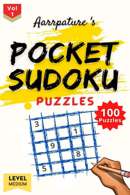 Pocket Sudoku Puzzle Game Book [ Medium Level ](English, Paperback, Aarrpature Publication)