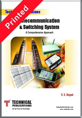 TELECOMMUNICATION & SWITCHING SYSTEM - A Conceptual Approach(Paperback, V.S.BAGAD)
