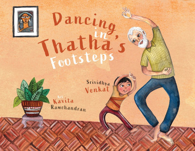 Dancing in Thatha's Footsteps(English, Paperback, Venkat Srividhya)