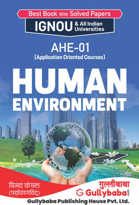 AHE-01 Human Environment Latest Edition(English, Paperback, Panel Gullybaba Com)