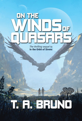 On the Winds of Quasars(English, Hardcover, Bruno T A)
