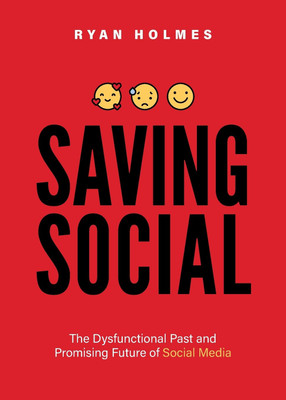 Saving Social(English, Paperback, Holmes Ryan)