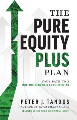 The Pure Equity Plus Plan(English, Paperback, Tanous Peter J.)