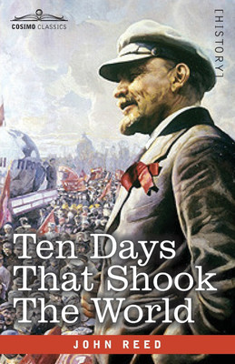 Ten Days That Shook the World(English, Paperback, Reed John)