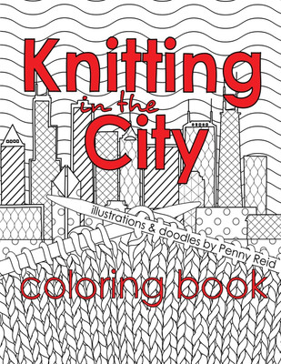 Knitting in the City Coloring Book(English, Paperback, Reid Penny)