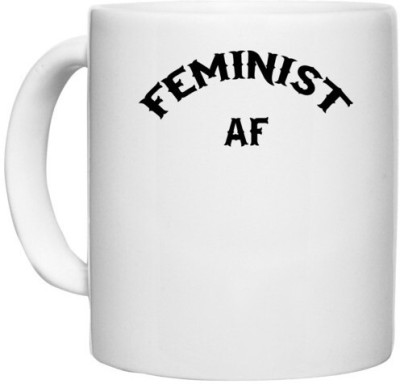 UDNAG White Ceramic Coffee / Tea 'Feminist | FEMINIST AF' Perfect for Gifting [330ml] Ceramic Coffee Mug(330 ml)