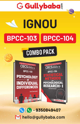 Gullybaba IGNOU BA (Honours) {Psychology} BPCC-103 Psychology Of Individual Differences & BPCC-104 Statistical Methods For Psychological Research-I In English 2nd Semester Combo Of IGNOU Help Book With Solved Sample Papers And Important Exam Notes Plus Guess Paper(Paperback, Gullybaba Publishing Hou Gullybaba IGNOU BA (Honours) {Psychology} BPCC-103 Psychology Of Individual Differences & BPCC-104 Statistical Methods For Psychological Research-I In English 2nd Semester Combo Of IGNOU Help Book With Solved Sample Papers And Important Exam Notes Plus Guess Paper(Paperback, Gullybaba Publishing Hou