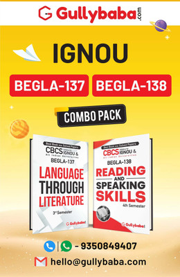 Gullybaba IGNOU CBCS BAG (Latest Edition) BEGLA-137 Language Through Literature|BEGLA-138 Reading And Speaking Skills In English Combo Of IGNOU Help Book With Solved Sample Papers And Important Exam Notes Plus Guess Papers(Paperback, Gullybaba.com Panel) Gullybaba IGNOU CBCS BAG (Latest Edition) BEGLA-137 Language Through Literature|BEGLA-138 Reading And Speaking Skills In English Combo Of IGNOU Help Book With Solved Sample Papers And Important Exam Notes Plus Guess Papers(Paperback, Gullybaba.com Panel)