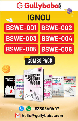 Gullybaba IGNOU BA Social Work (Latest Edition) BSWE-1|BSWE-2|BSWE-3|BSWE-4|BSWE-5 BSWE-6 In English 1st 2nd & 3rd Year COMBO Of IGNOU Help Books With Solved Previous Years Question Papers And Important Exam Notes(Paperback, Gullybaba.com Panel) Gullybaba IGNOU BA Social Work (Latest Edition) BSWE-1|BSWE-2|BSWE-3|BSWE-4|BSWE-5 BSWE-6 In English 1st 2nd & 3rd Year COMBO Of IGNOU Help Books With Solved Previous Years Question Papers And Important Exam Notes(Paperback, Gullybaba.com Panel)