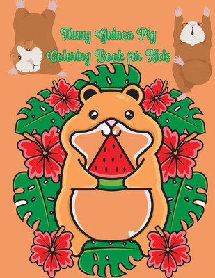 Funny Guinea Pig Coloring Book for Kids(English, Paperback, Marvin Maronic)