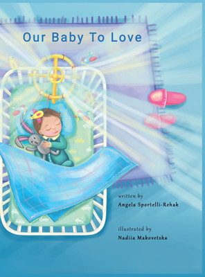 Our Baby to Love(English, Hardcover, Rehak Angela Jean)