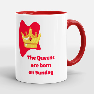 Sublikraft Queens Are Born On Sunday Ceramic Coffee Mug(330 ml)