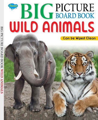 Big Picture Board Book Wild Animals(Hardcover, Sawan)