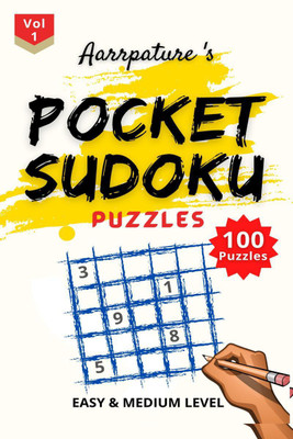 Pocket Sudoku Puzzles [ Easy &amp; Medium Level ](English, Paperback, Aarrpature Publication)