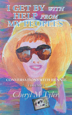 I Get by with Help from My Peoples(English, Paperback, Tyler Cheryl)