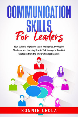 Communication Skills for Leaders(English, Paperback, Sonnie Leola)