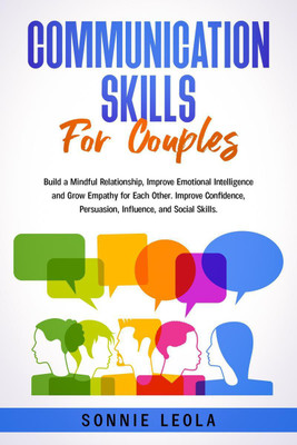 Communication Skills for Couples(English, Paperback, Sonnie Leola)