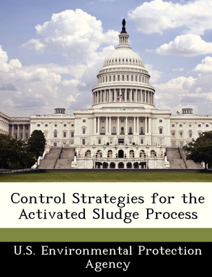 Control Strategies for the Activated Sludge Process(English, Paperback, unknown)