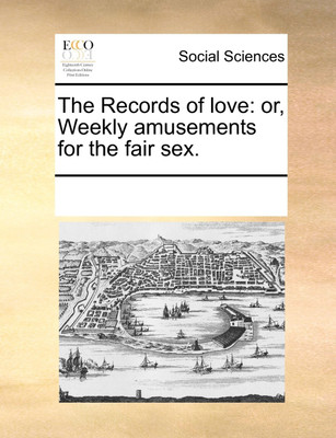 The Records of Love(English, Paperback, Multiple Contributors)