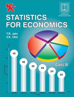 Statistics for Economics - Class 11 - Cbse (2020-21) First Edition(English, Paperback, Jain T.R.)