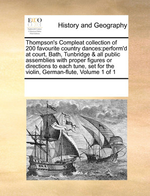 Thompson's Compleat Collection of 200 Favourite Country Dances(English, Paperback, Multiple Contributors)