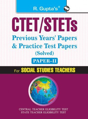 CTET: Previous Years' Papers & Practice Test Papers (Solved) (Paper-II) Social Studies Teachers (Class VI-VIII)(Paperback, By R Gupta)