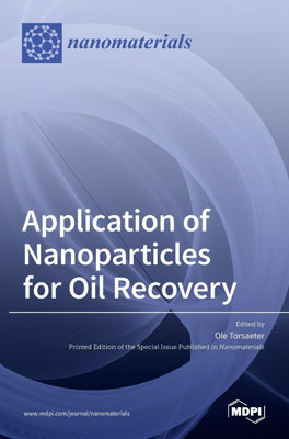 Application of Nanoparticles for Oil Recovery(English, Hardcover, unknown)