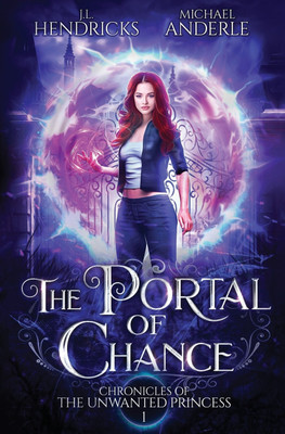 The Portal of Chance(English, Paperback, Anderle Michael)
