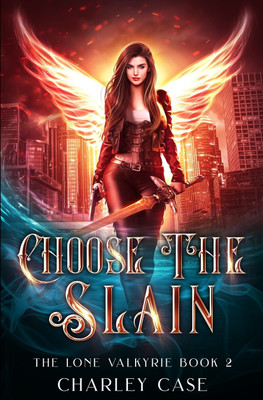 Choose the Slain(English, Paperback, Carr Martha)