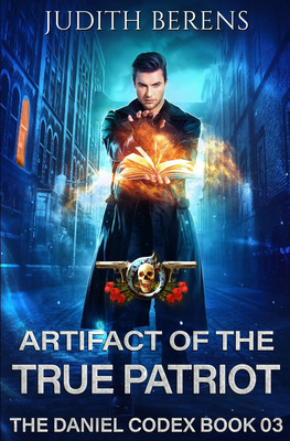 Artifact of the True Patriot(English, Paperback, Berens Judith)
