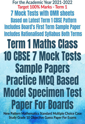 Term 1 Maths Class 10 CBSE 7 Mock Tests Sample Papers Practice MCQ Based Model Specimen Test Paper For Boards(English, Paperback, Av Editorial Board)