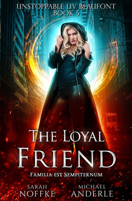 The Loyal Friend(English, Paperback, Noffke Sarah)