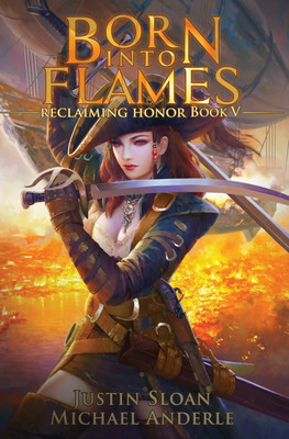 Born Into Flames(English, Paperback, Sloan Justin)
