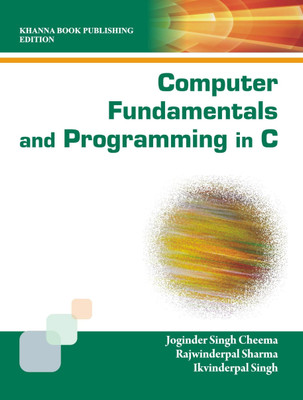 Computer Fundamentals & Programming in C 1 Edition(English, Paperback, Singh Ikvinderpal)