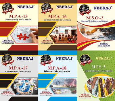 IGNOU MPA-015 : Public Policy And Analysis MPA-016 : Decentralisation And Local Governance MPA-017 : Electronic Governance MPA-018 : Disaster Management MSO-002 : Research Methodologies & Methods MPS-3 : India: Democracy & Development(Paperback, Experts Panel of Neeraj Publication)