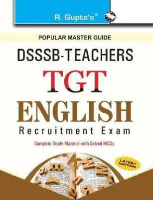 DSSSB: Teachers TGT English Recruitment Exam Guide - Teachers TGT English Recruitment Exam Guide 2020 Edition (English, Paperback, Gupta R.)(Paperback, By R Gupta)