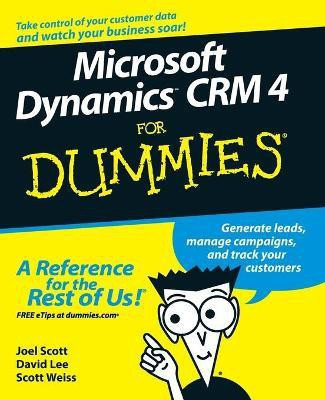 Microsoft Dynamics CRM 4 For Dummies(English, Paperback, Scott Joel)