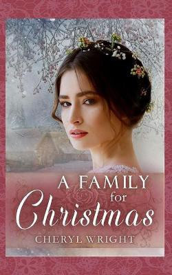A Family for Christmas(English, Paperback, Wright Cheryl)