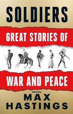 Soldiers(English, Hardcover, Hastings Max)