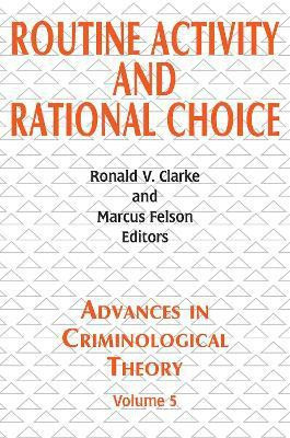 Routine Activity and Rational Choice(English, Paperback, unknown)