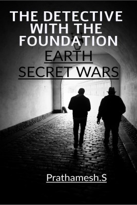 Earth Secret Wars(English, Paperback, Prathamesh. S)