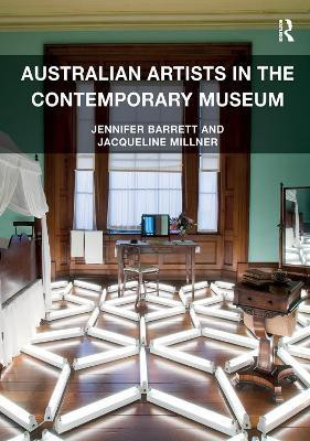 Australian Artists in the Contemporary Museum(English, Paperback, Barrett Jennifer)