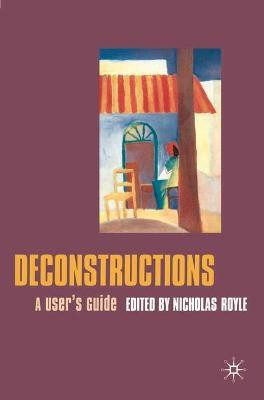Deconstructions(English, Paperback, Royle Nicholas)