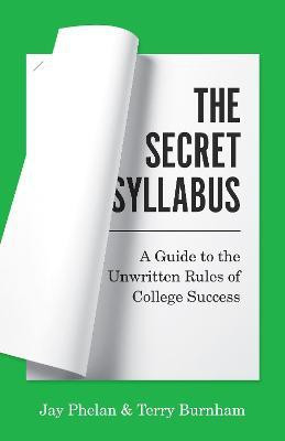 The Secret Syllabus(English, Hardcover, Phelan Jay)