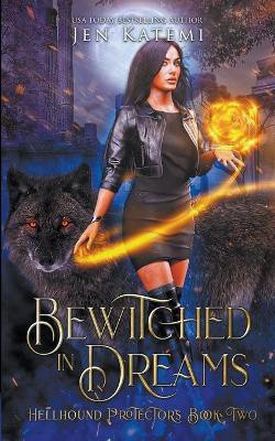 Bewitched in Dreams(English, Paperback, Katemi Jen)