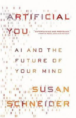 Artificial You(English, Paperback, Schneider Susan)